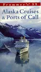 Comp: Alaskan Cruises & Ports Of Call '99 cover