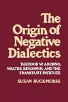 Origin of Negative Dialectics cover