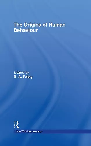 The Origins of Human Behaviour cover