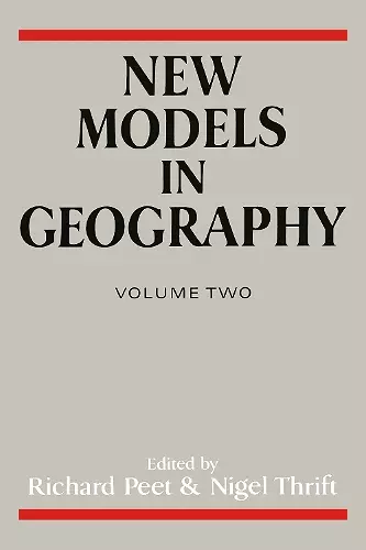 New Models in Geography - Vol 2 cover