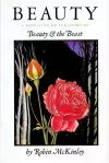 Beauty: a RE-Telling of the Story of "Beauty and the Beast" cover