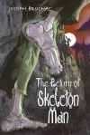 The Return Of Skeleton Man cover