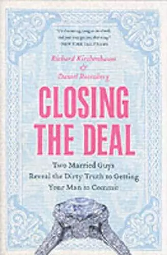 Closing the Deal cover