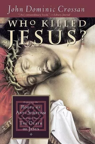 Who Killed Jesus? cover