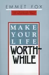 Make Your Life Worthwhile cover