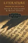 Literature Through the Eyes of Faith cover