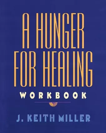 A Hunger for Healing Workbook cover