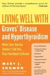 Living Well With Graves Disease And Hyperthyroidism cover