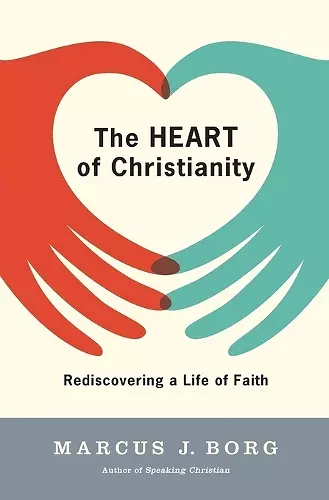 The Heart of Christianity cover