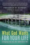 What God Wants For Your Life cover