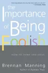 The Importance Of Being Foolish cover