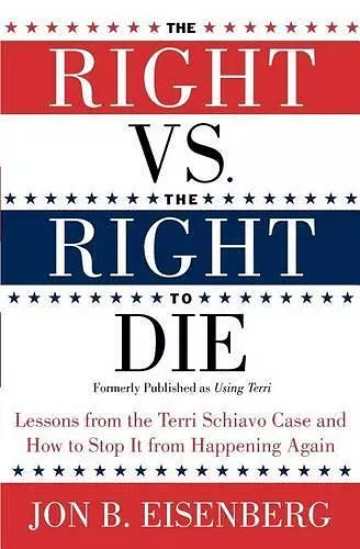 Right Vs The Right To Die cover