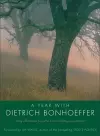 A Year With Dietrich Bonhoeffer cover