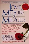 Love, Medicine and Miracles cover