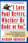 I Love Paul Revere, Whether He Rode or Not cover