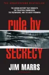 Rule by Secrecy cover