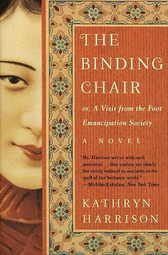 The Binding Chair, Or, A Visit from the Foot Emancipation Society cover