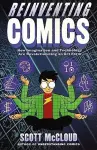 Reinventing Comics: How Imagination And Technology Are Revolutionizing An Art Form cover