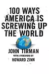 100 Ways America Is Screwing Up The World cover