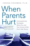 When Parents Hurt cover