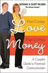 First Comes Love, Then Comes Money cover