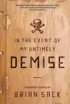 In the Event of my Untimely Demise cover