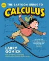 The Cartoon Guide to Calculus cover