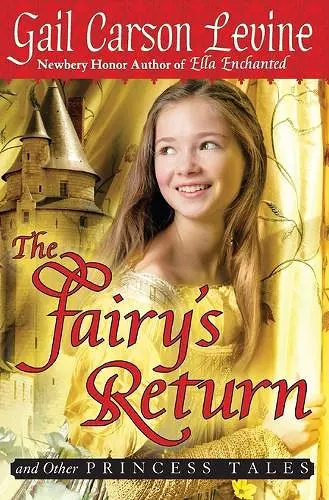 The Fairy's Return and Other Princess Tales cover