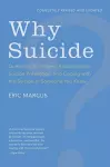 Why Suicide? Questions and Answers About Suicide, Suicide Prevention, and Coping with the Suicide of Someone You Know cover