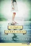 The Flight of Gemma Hardy (Large Print) cover