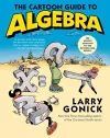The Cartoon Guide to Algebra cover