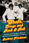 CHEFS, DRUGS AND ROCK & ROLL cover