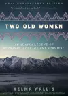 Two Old Women, 20th Anniversary Edition cover
