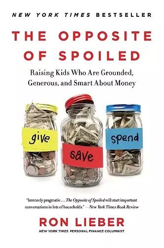 The Opposite of Spoiled cover