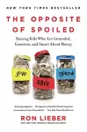 The Opposite of Spoiled cover