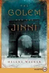 The Golem and the Jinni (Large Print) cover
