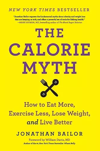 The Calorie Myth cover