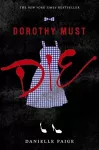 Dorothy Must Die cover