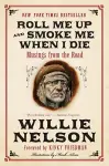 Roll Me Up and Smoke Me When I Die cover