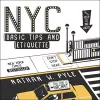 NYC Basic Tips and Etiquette cover
