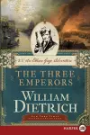 The Three Emperors [Large Print] cover