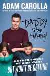 Daddy, Stop Talking! cover