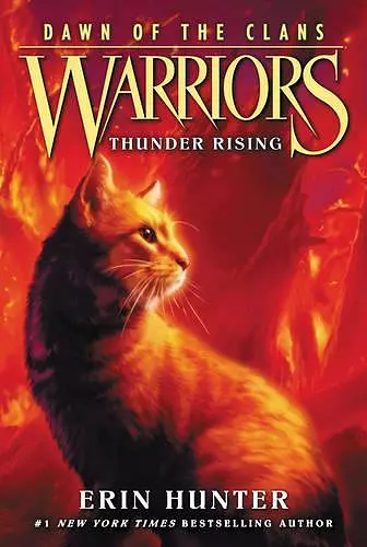 Warriors: Dawn of the Clans #2: Thunder Rising cover