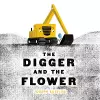 The Digger and the Flower cover