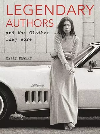 Legendary Authors and the Clothes They Wore cover