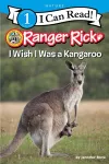 Ranger Rick: I Wish I Was a Kangaroo cover