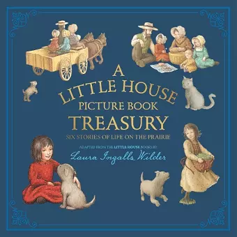 A Little House Picture Book Treasury cover