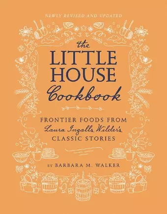 The Little House Cookbook: New Full-Color Edition cover