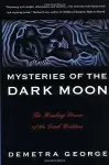 Mysteries of the Dark Moon cover