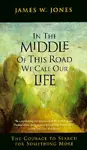 In the Middle of This Road We Call Our Life cover